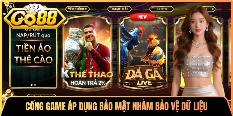 Go88 Gall ⭐️ Tải App Go 88 | Link Vào Cổng Game Go88 10 Cổng game áp dụng lớp bảo mật nhằm bảo vệ dữ liệu người dùng