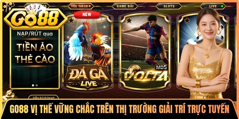 Go88 Gall ⭐️ Tải App Go 88 | Link Vào Cổng Game Go88 6 Go88 có vị thế vững chắc trên thị trường giải trí trực tuyến